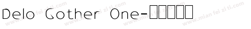 Delo Gother One字体转换